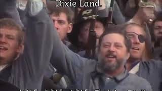 【アメリカ軍歌･民謡】ディキシー　Dixie