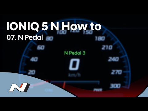 Hyundai N | IONIQ 5 N How to - Chapter 7. N Pedal