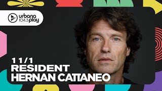 Hernán Cattaneo #Resident en Urbana Play 104.3 FM #UrbanaPlay1043 11/1