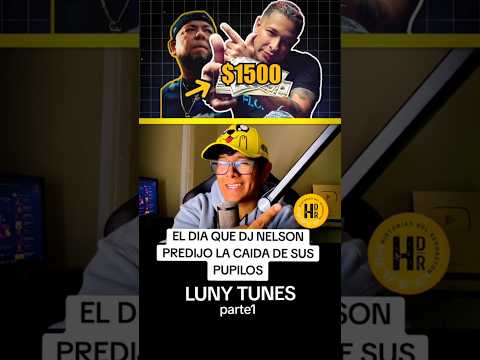 #lunytunes #djnelson #parati #historiasdelreggaeton #noticiastiktok #longervideos