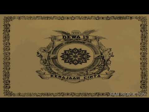 Dewa 19 - Dewi (Remastered Audio)