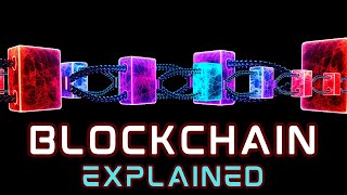 Blockchain Technology Simply Explained