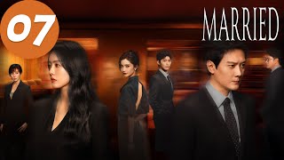 ENG SUB | Married | EP07 | 婚内婚外 | Feng Shaofeng, Cai Wenjing