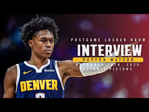 Peyton Watson Full Postgame Locker Room Interview vs. Pistons 🎙 | 12/28/24