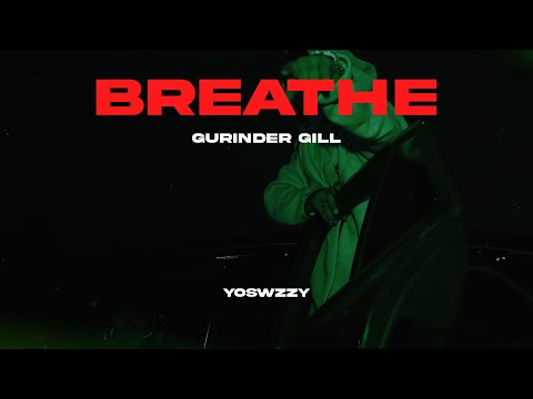 Gurinder Gill - Breathe