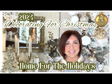 🎄NEW Decorating My Home For Christmas 2024 | Christmas Decorate With Me | Decor Tips & Ideas PART 3