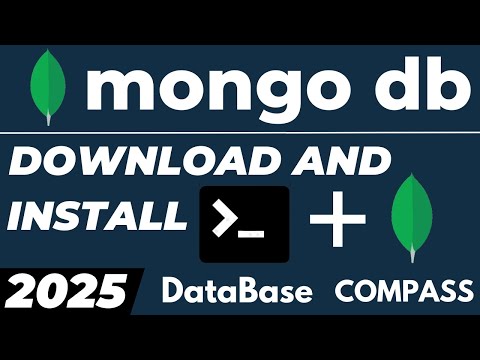 How to Download and Install MongoDB Database and Compass on Windows 2025