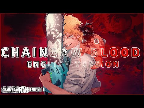 CHAINSAW BLOOD (English Cover)「Chainsaw Man ED 1」【Will Stetson】