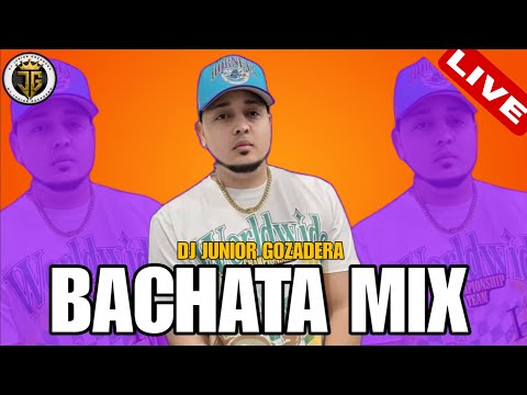 BACHATA MIX SOLO EXITOS - LAS MEJORES BACHATAS MEZCLANDO DJ JUNIOR GOZADERA