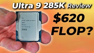 Core Ultra 9 285K - is it Really THAT Bad for Gamers? (vs 9950X, 7800X3D and i9)