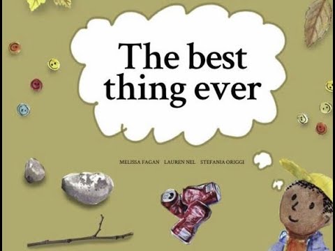 Best Thing Ever - Children's story book, audio book