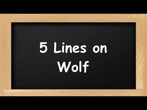 Wolf Short 5 Lines in English || 5 Lines Essay on Wolf