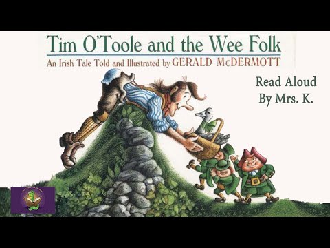 TIM O’TOOLE AND THE WEE FOLK – St. Patrick’s Day Read Aloud | Bedtime | Storytime | Kindergarten