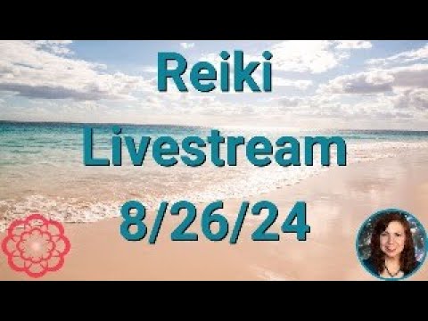 Reiki Energy Livestream 8/20/24 - Energy for Peace of Mind