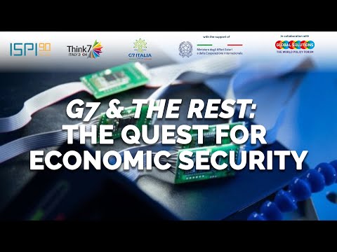 G7 & the Rest: The Quest for Economic Security