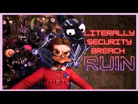 [SFM/FNAF] Literally Security Breach: Ruin