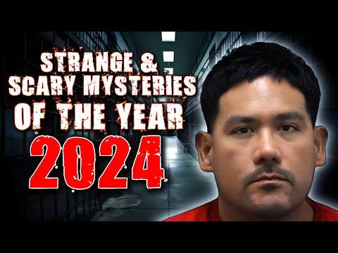 STRANGE & SCARY Mysteries Of The Year - 2024