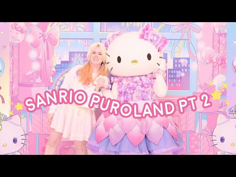 ☆Sanrio Puroland Part 2 - I Met Hello Kitty☆