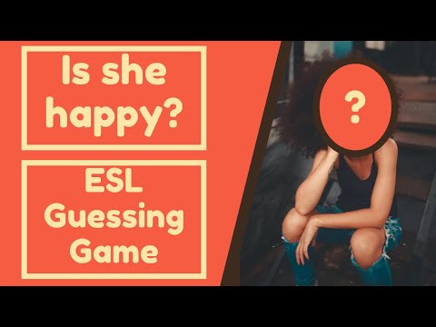 Is She Happy? | Yes, She Is. No, She Isn't. | Feelings | Emotions | ESL Classroom Guessing Game