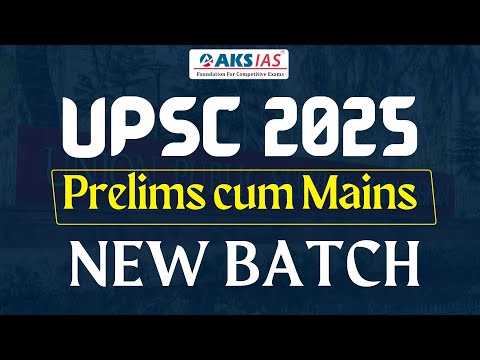 UPSC PcM New Batch by India's Top Teachers |UPSC|Civils|AKS IAS