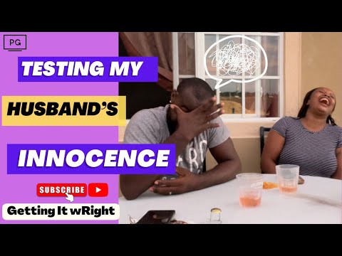 Testing my husband’s innocence || unbelievable response! #gettingitwright  #raw #real