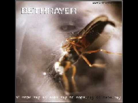 Bethrayer - Better Times