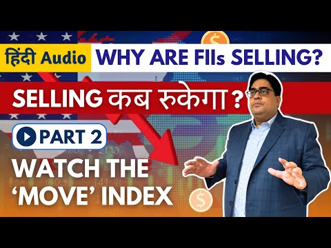 Why are FIIs Selling? When will the Selling Stop? | Part 2 | NIFTY-50 Crash | Indraanil Guha Hindi