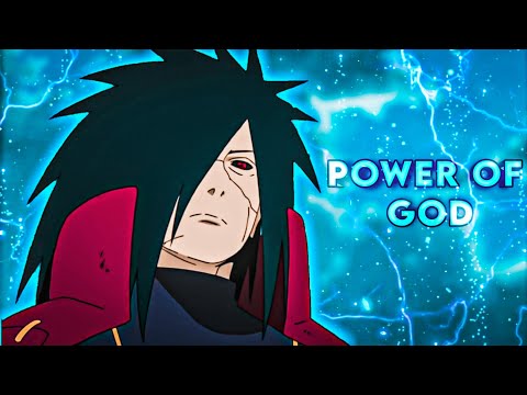 POWER OF GOD - MADARA [EDIT/AMV]