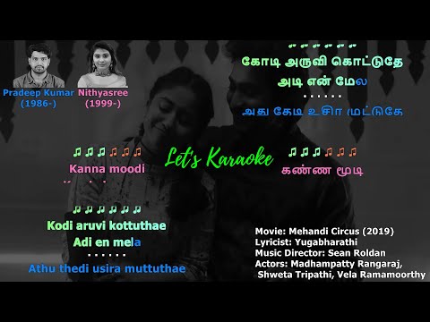 Kodi Aruvi Male Vocals Karaoke #mehandicircus #seanroldan #nithyashree #madhampattyrangaraj