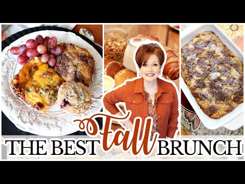 THE BEST FALL BRUNCH The Easiest Recipes For That Cozy Vibe