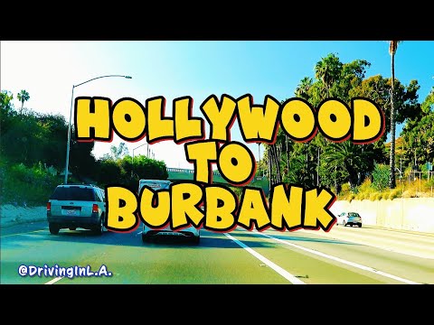 HOLLYWOOD TO BURBANK | 4K UHD #sun