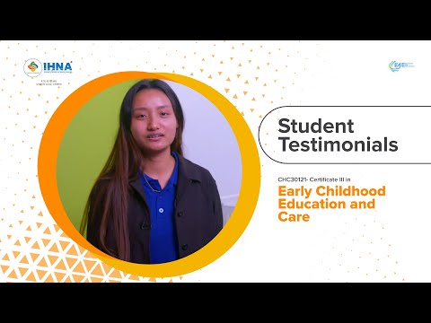 Student Testimonial : Hangma | CHC30121 – Certificate III in Early Childhood Education and Care