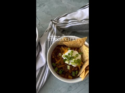 Mexican Street Corn Turkey Chili