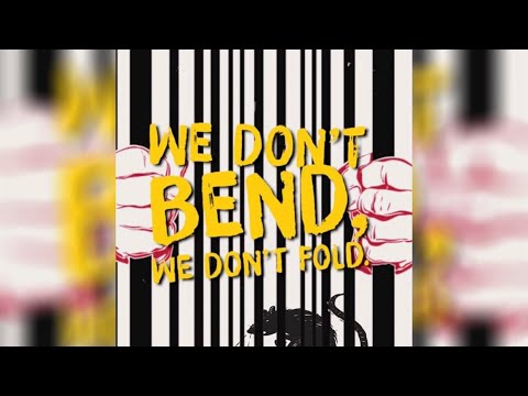 QUAINE - We don’t bend, we don’t fold