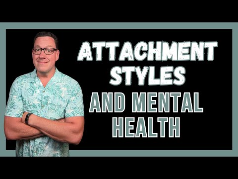 How Attachment Styles Impact Your Relationships and Mental Health