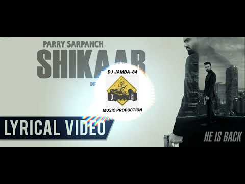 SHIKAR REMIX PUNJABI LATEST SONG REMIX BY DJ JAMBA 84