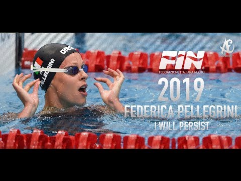 Federica Pellegrini ● I Will Persist | Motivational Video | 2019 - HD