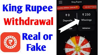 king Rupee app se withdraw kaise kare | Real or fake