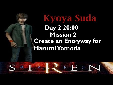 [Forbidden Siren] Kyoya Suda: Day 2 20:00 (mission 2)