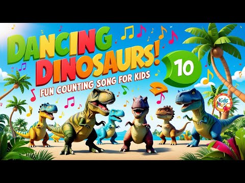 Dancing Dinosaurs Song | Fun Counting Song for Kids | Learn to Count with Dinos!