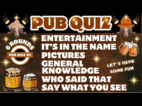 Fun Pub Quiz No101 - 6 Different Rounds - 38 Questions & Answers - 85 Points to Win. trivia quiz