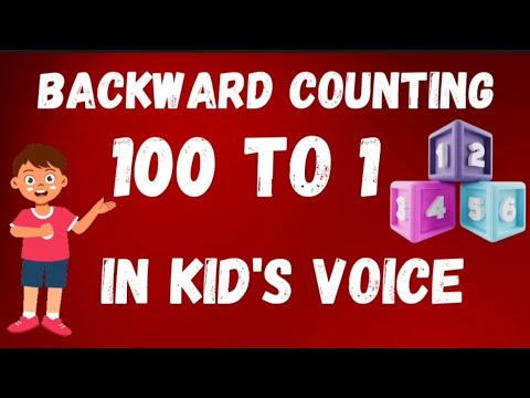 Backward counting from 100 to 1 | kid's voice | Reverse counting 100 - 1, counting down from 100 #yt