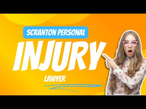 scranton personal injury lawyer||scranton personal injury lawyer in usa