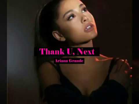 Ariana Grande - thank u, next (Lyrics)