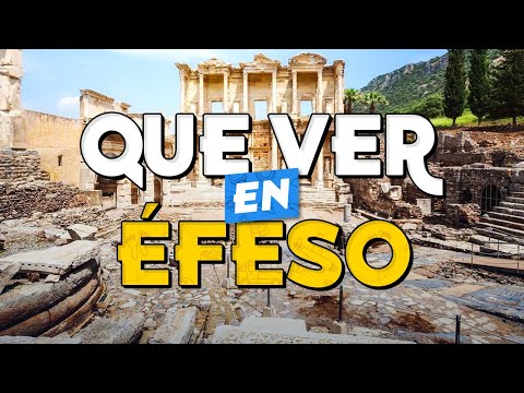 🧳️ TOP 10 Que Ver en ÉFESO ✈️ Guía Turística Que Hacer en Éfeso