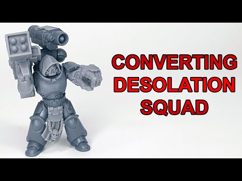 Converting Space Marine Desolation Squad - Warhammer 40k