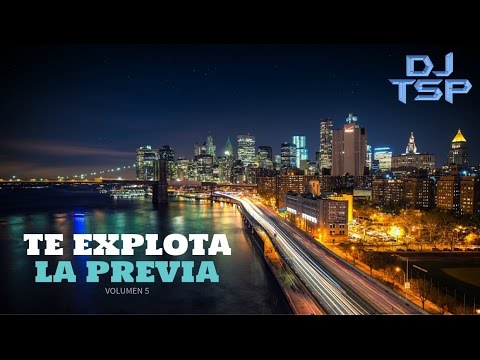 TE EXPLOTA LA PREVIA VOL. 5 - Reggaetón