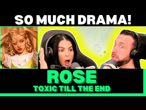 ROSE IS IN A LANE OF HER OWN! First Time Hearing Rose - Toxic Till The End Reaction!