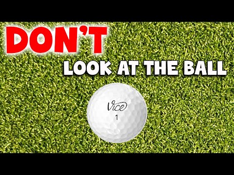 Don't Look At The Golf Ball: The Secret To GREAT Ball Striking With Driver And Irons