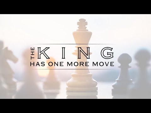 The King Still Got One More Move! -It's Not Over!